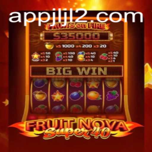 Exploring the Thrills of FruitNovaSuper40